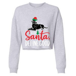 Funny Black Lab Christmas Dear Santa Labrador Retriever Gift Cropped Pullover Crew