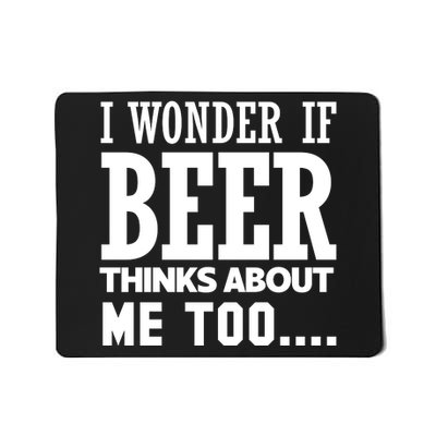 Funny Beer Lover Phrase Mousepad