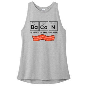 Funny Bacon Lover Bacon Is Always The Answer Ladies PosiCharge Tri-Blend Wicking Tank