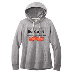 Funny Bacon Lover Bacon Is Always The Answer Women's Fleece Hoodie