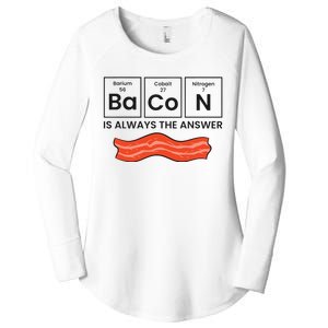 Funny Bacon Lover Bacon Is Always The Answer Women's Perfect Tri Tunic Long Sleeve Shirt