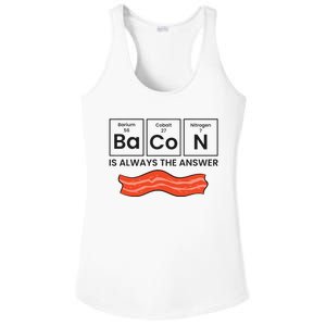 Funny Bacon Lover Bacon Is Always The Answer Ladies PosiCharge Competitor Racerback Tank