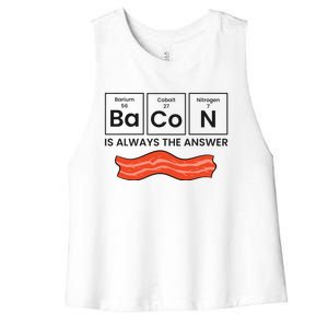 Funny Bacon Lover Bacon Is Always The Answer Women's Racerback Cropped Tank