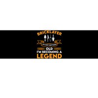 Funny Bricklayer Legend Brickmason Saying Brick Masonry Bumper Sticker