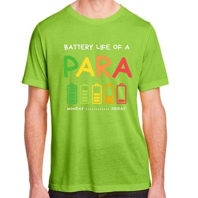 Funny Battery Life Of A Para Professional Teacher School Cool Gift Adult ChromaSoft Performance T-Shirt