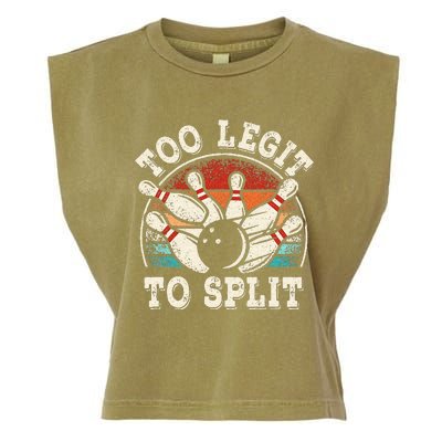 Funny Bowling Lover Bowler Too Legit To Split Garment-Dyed Women's Muscle Tee