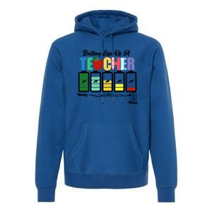 Funny Battery Life Of A Teacher Pregreat Giftk Teacher Cool Gift Premium Hoodie