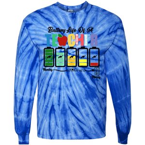 Funny Battery Life Of A Teacher Pregreat Giftk Teacher Cool Gift Tie-Dye Long Sleeve Shirt