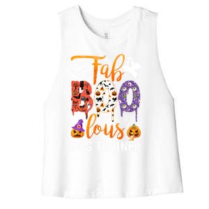 Fab Boo Lous Dog Trainer Ghost Pumpkin Halloween Dog Trainer Cute Gift Women's Racerback Cropped Tank