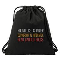 Funny Book Lover Gift Knowledge Is Power Censorship Is Ignorance Read Banned Boo Drawstring Bag