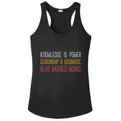 Funny Book Lover Gift Knowledge Is Power Censorship Is Ignorance Read Banned Boo Ladies PosiCharge Competitor Racerback Tank