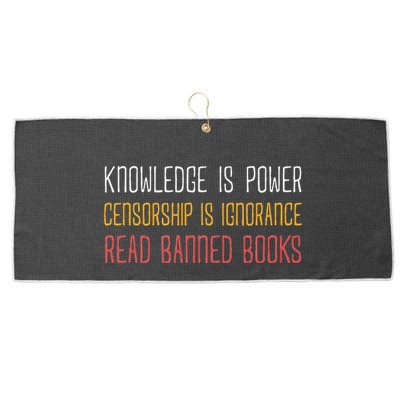 Funny Book Lover Gift Knowledge Is Power Censorship Is Ignorance Read Banned Boo Large Microfiber Waffle Golf Towel