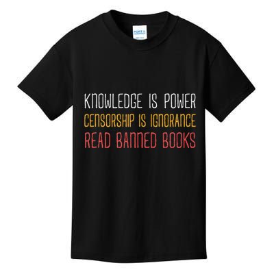 Funny Book Lover Gift Knowledge Is Power Censorship Is Ignorance Read Banned Boo Kids T-Shirt