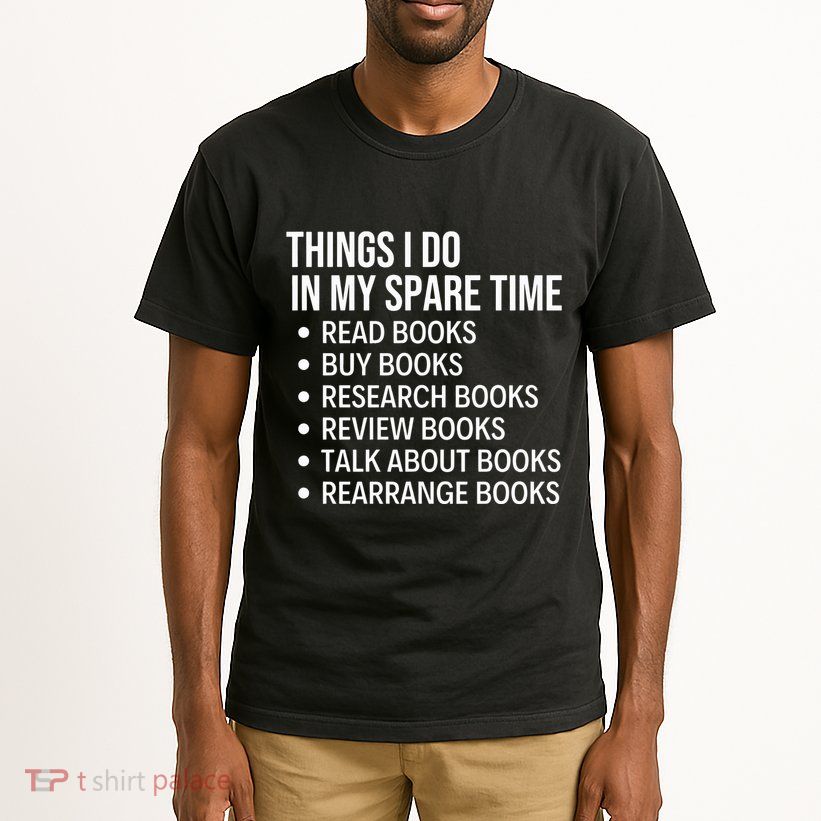 Funny Book Lover Bookish Reading Librarian Tall T-Shirt