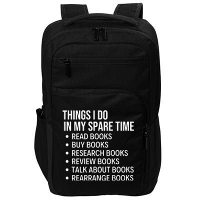 Funny Book Lover Bookish Reading Librarian Impact Tech Backpack