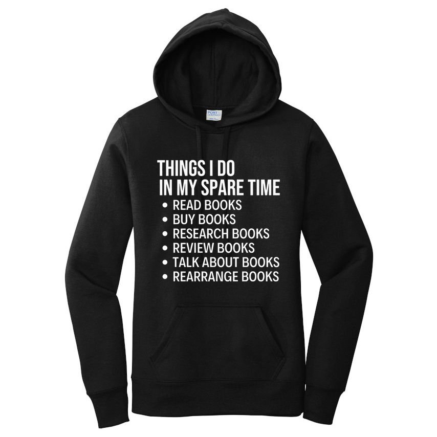 Funny Book Lover Bookish Reading Librarian Women's Pullover Hoodie