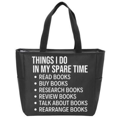 Funny Book Lover Bookish Reading Librarian Zip Tote Bag