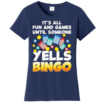 Funny Bingo Lover Design For Women Bingo Gambling Player Women's T-Shirt