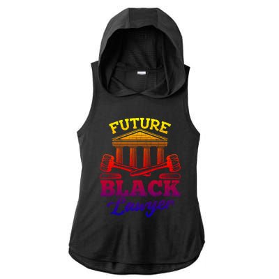 Future Black Lawyer Funny Attorney Law School Graphic Funny Gift Ladies PosiCharge Tri-Blend Wicking Draft Hoodie Tank