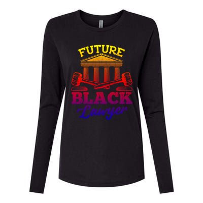 Future Black Lawyer Funny Attorney Law School Graphic Funny Gift Womens Cotton Relaxed Long Sleeve T-Shirt