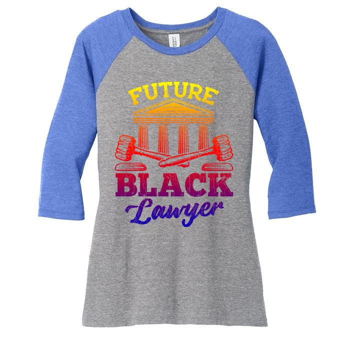 Future Black Lawyer Funny Attorney Law School Graphic Funny Gift Women's Tri-Blend 3/4-Sleeve Raglan Shirt