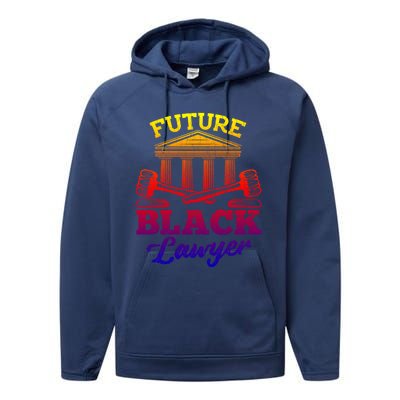 Future Black Lawyer Funny Attorney Law School Graphic Funny Gift Performance Fleece Hoodie