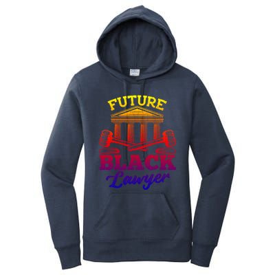 Future Black Lawyer Funny Attorney Law School Graphic Funny Gift Women's Pullover Hoodie