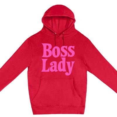 Funny Boss Lady Gift For  Cool Director Manager Premium Pullover Hoodie