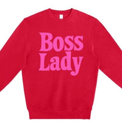 Funny Boss Lady Gift For  Cool Director Manager Premium Crewneck Sweatshirt