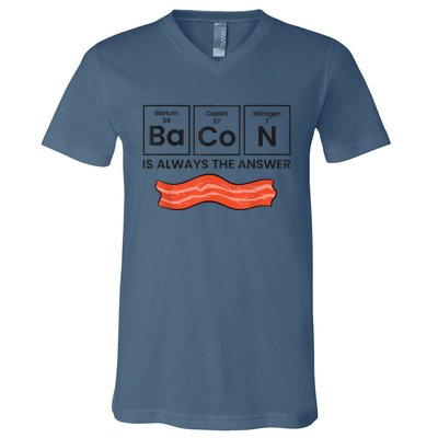 Funny Bacon Lover Bacon Is Always The Answer V-Neck T-Shirt