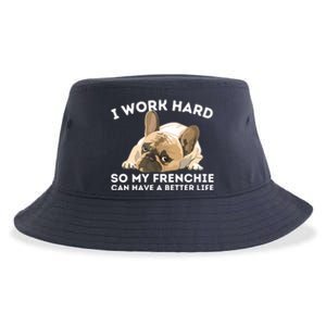 Frenchie Better Life Funny French Bulldog Dog Lover Sustainable Bucket Hat