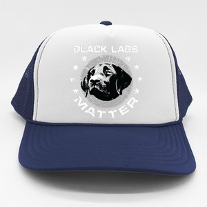 Funny Black Labs Matter Gift Kids Best Labrador Dog Lovers Trucker Hat