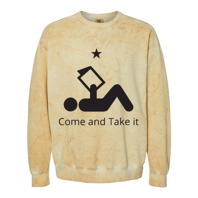 Funny Books Lovers Quote Come And Take It Colorblast Crewneck Sweatshirt