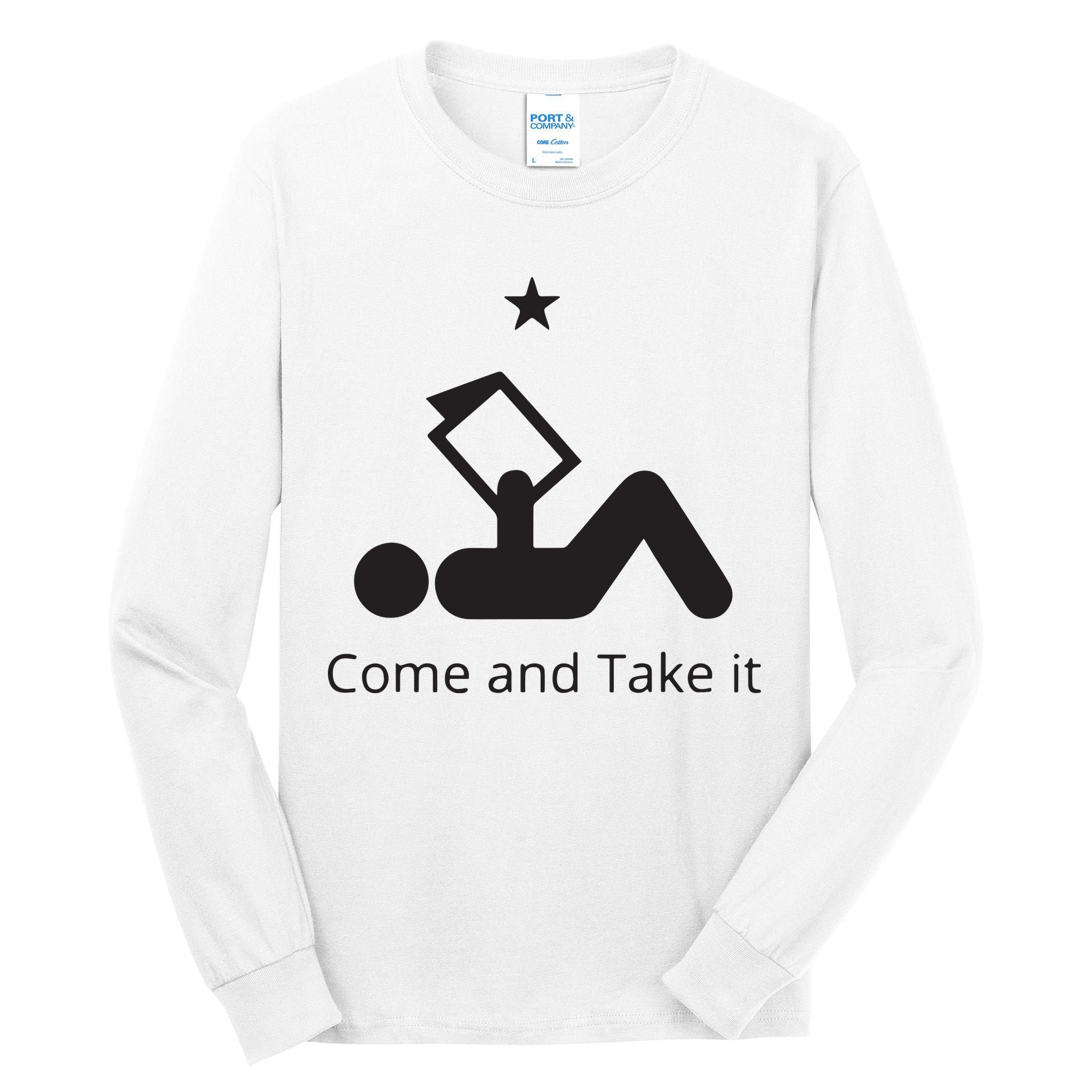 Funny Books Lovers Quote Come And Take It Tall Long Sleeve T-Shirt