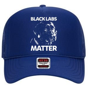 Funny Black Labs Matter Labrador Lab Men Women High Crown Mesh Back Trucker Hat