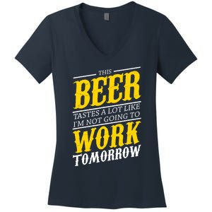 Funny Beer Lover Drinking Alcohol Drinker Gift For Women's V-Neck T-Shirt