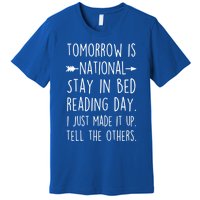 Funny Book Lovers National Staying In Bed Reading Day Gift Premium T-Shirt