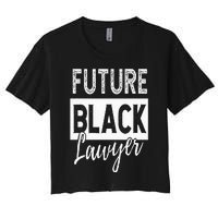 Future Black Lawyer Justice Law School Student Attorney Women's Crop Top Tee