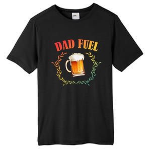 Funny Beer Lover Dad Fuel Tall Fusion ChromaSoft Performance T-Shirt