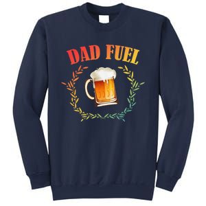 Funny Beer Lover Dad Fuel Sweatshirt