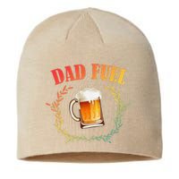 Funny Beer Lover Dad Fuel Sustainable Beanie