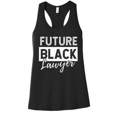 Future Black Lawyer Justice Law School  Women's Racerback Tank