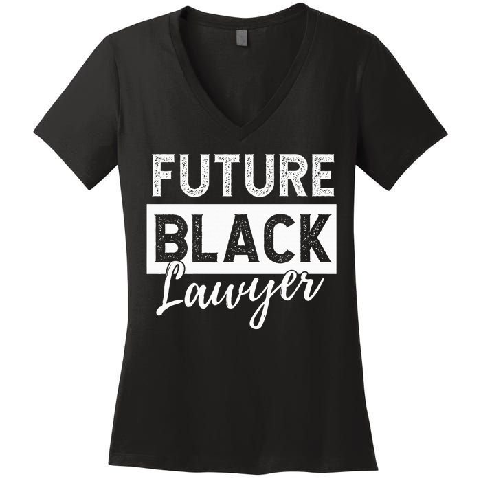 Future Black Lawyer Justice Law School  Women's V-Neck T-Shirt