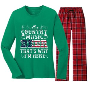 Funny Beer Lover Country Music And Beer ThatS Why IM Here Women's Long Sleeve Flannel Pajama Set 