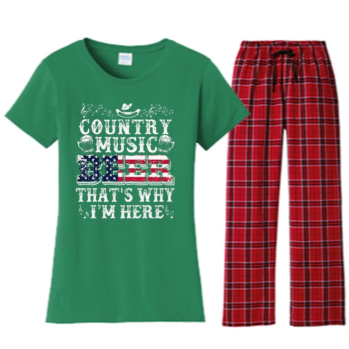 Funny Beer Lover Country Music And Beer ThatS Why IM Here Women's Flannel Pajama Set