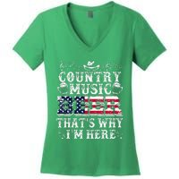 Funny Beer Lover Country Music And Beer ThatS Why IM Here Women's V-Neck T-Shirt