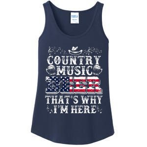 Funny Beer Lover Country Music And Beer ThatS Why IM Here Ladies Essential Tank