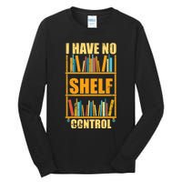 Funny Bookworm Library Librarian Book Nerd Gift Reading Tall Long Sleeve T-Shirt