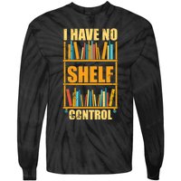 Funny Bookworm Library Librarian Book Nerd Gift Reading Tie-Dye Long Sleeve Shirt