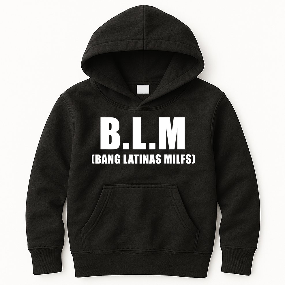 Funny Bang Latina Milfs Humor Sarcasm Quote Kids Hoodie